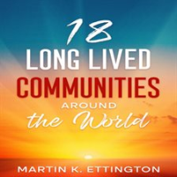 18_Long_Lived_Communities_around_the_World